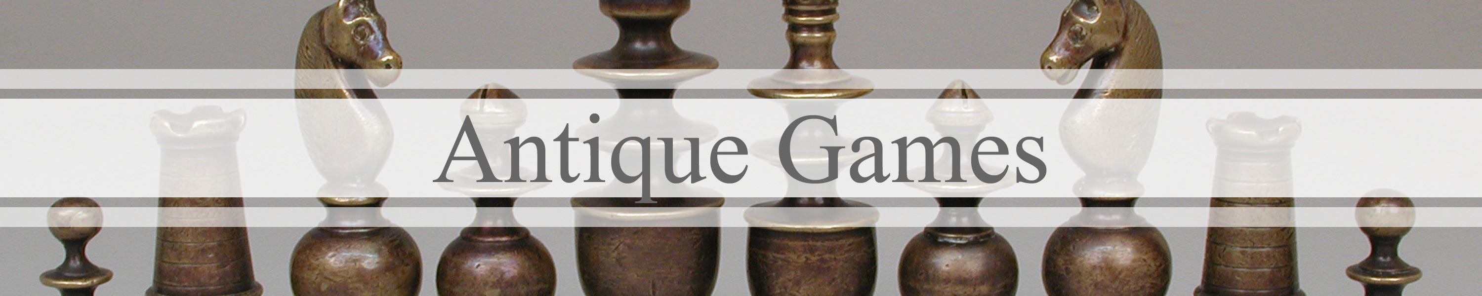 antique games banner with antique chess pieces in background