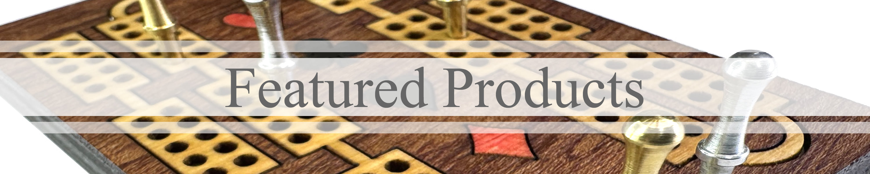 Featured products banner with inlaid wooden cribbage board in background